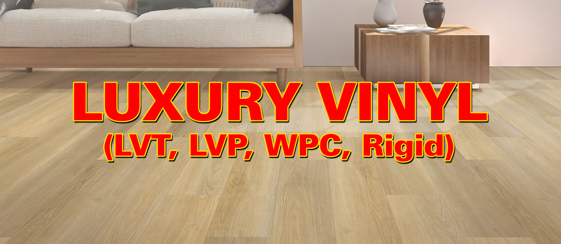 Luxury Vinyl Flooring